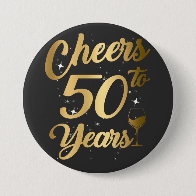 Cheers To 50 Years 50th Birthday Party Round Button (Front)