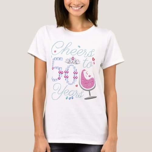 Cheers To 50 Years 50th Birthday Party Women T_Shirt