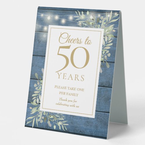Cheers To 50 Years Anniversary Rustic Greenery Table Tent Sign