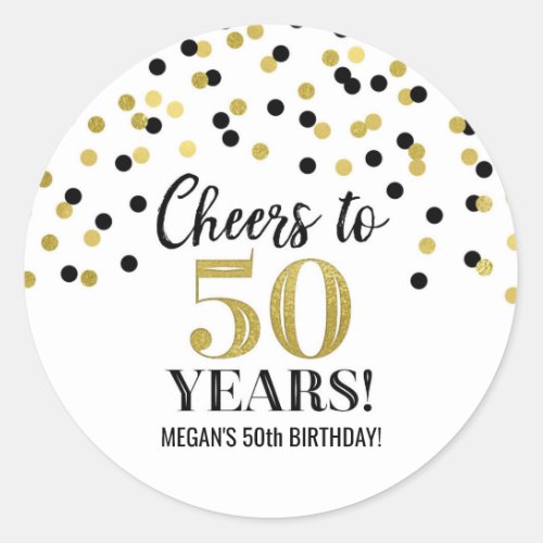 Cheers to 50 Years Birthday Gold Black Confetti Classic Round Sticker