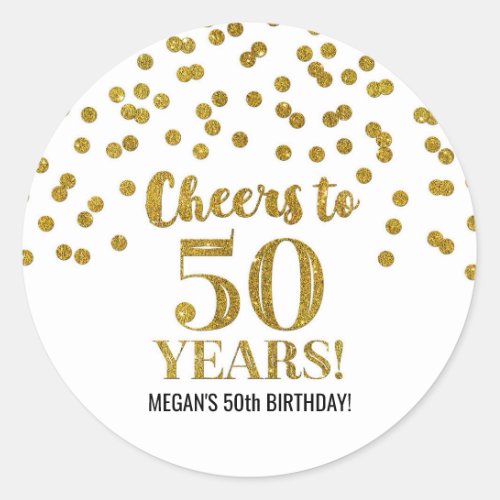 Cheers to 50 Years Birthday Gold Confetti Classic Round Sticker