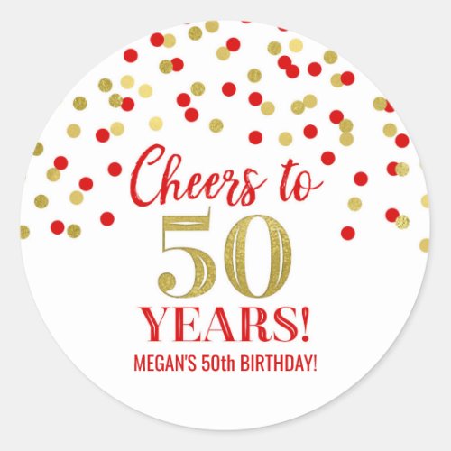 Cheers to 50 Years Birthday Gold Red Confetti Classic Round Sticker