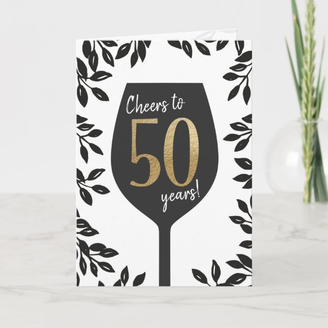 Cheers to 50 years! Birthday Greeting Card (Front)