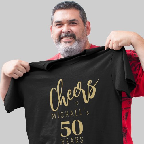 Cheers to 50 years birthday personalized black T_Shirt