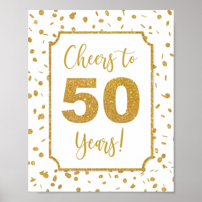 Cheers to 50 Years Gold Confetti Party Sign (Front)