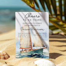 Cheers to 50 Years Sailboat Birthday Party