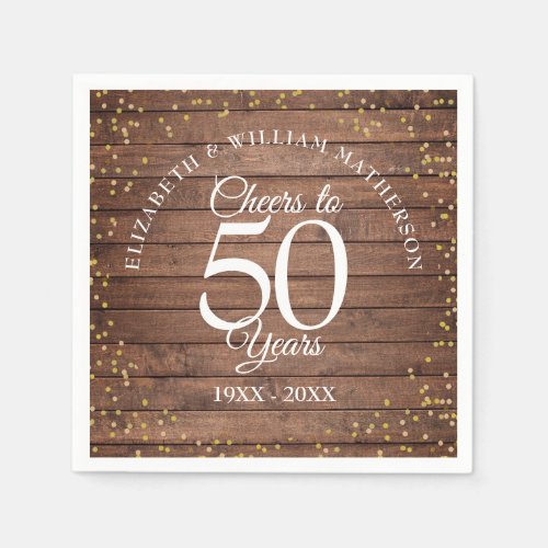 Cheers To 50 Years Wedding Anniversary Rustic Gold Napkins