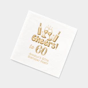 * Cheers to 60 (or Any Age) Birthday Wine Glasses Foil Napkins