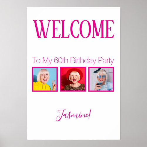 Cheers to 60 years 3 Photos White Pink Welcome Poster