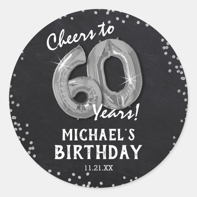 Cheers to 60 Years! 60th Birthday Classic Round Sticker (Front)