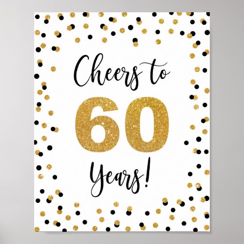 Cheers to 60 Years Anniversary or Birthday Sign