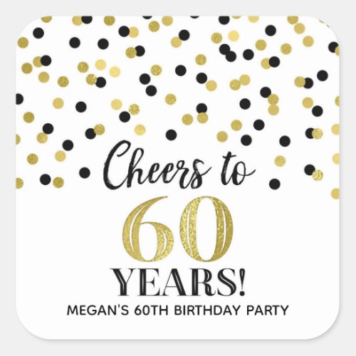 Cheers to 60 Years Birthday Gold Black Confetti Square Sticker