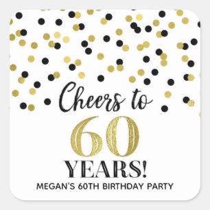Cheers to 60 Years Birthday Gold Black Confetti Square Sticker