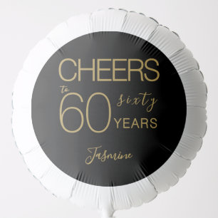 Cheers to 60 years Black Gold Sixty Birthday Balloon