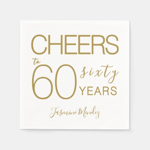 Cheers to 60 years Elegant Gold White Birthday Napkins