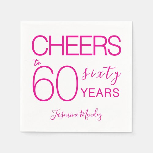 Cheers to 60 years Elegant Pink White Birthday Napkins