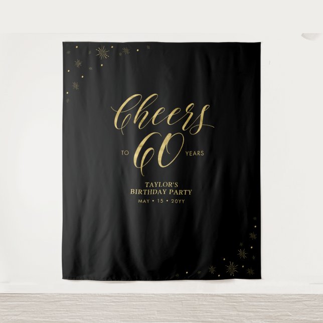 Cheers to 60 years | Gold & Black Birthday Party Tapestry (Front)