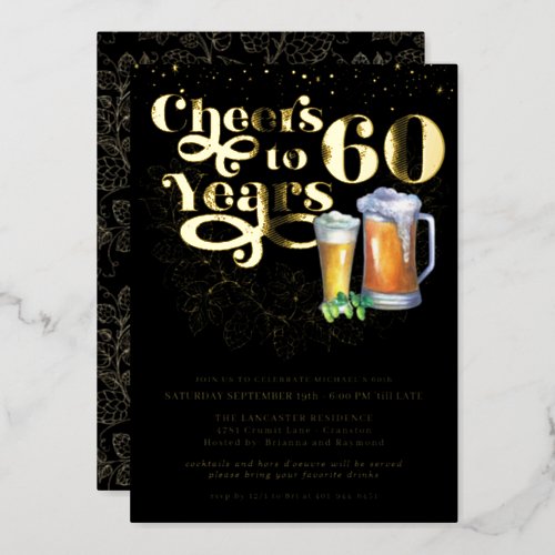 Cheers to 60 Years  Milestone Birthday Party Foil Invitation