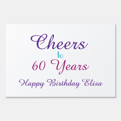 Cheers to 60 Years Personalize Girly Sign