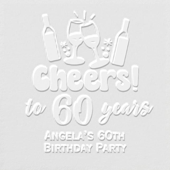 Cheers to 60 yrs (Any Age) Birthday Wine Glasses Embosser (Design)