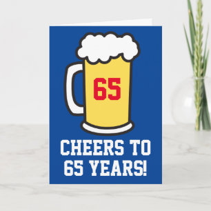 Cheers To 65 Years Beer Birthday (Blank Inside) Card