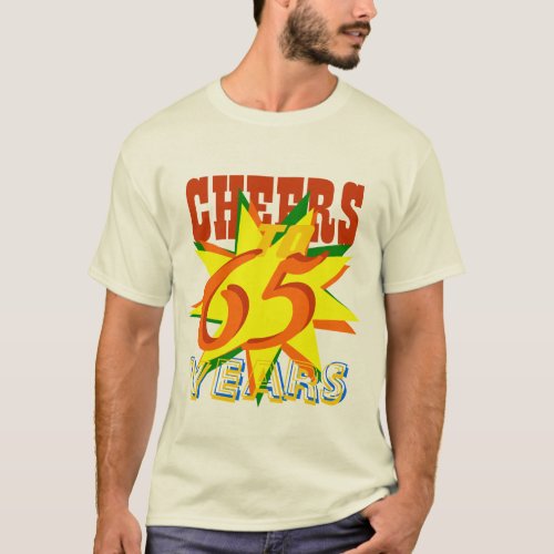 Cheers To 65 Years Birthday Party T_Shirt