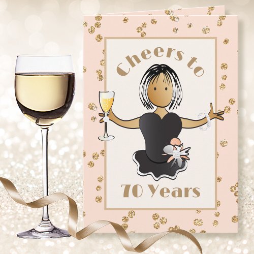 Cheers to 70 Funny Woman Sparkle Glitter Birthday Card