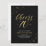 Cheers to 70 | Gold & Black 70th Birthday Party Invitation<br><div class="desc">Let's celebrate your special day with this stylish 70th birthday party invitation. This design features chic gold typography "Cheers to 70 years" and gold elements with a black background. You can customize the text and background color. More matching party supplies are available at my shop BaraBomDesign.</div>