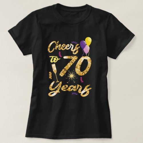Cheers to 70 Years 1951_ 70Th Birthday Gift  T_Shirt