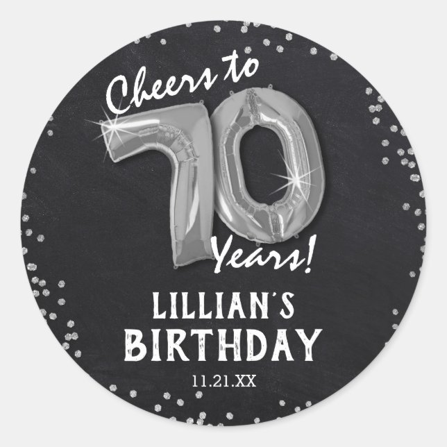 Cheers to 70 Years! 70th Birthday Classic Round Sticker (Front)