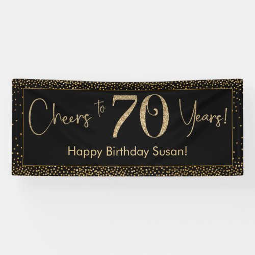 Cheers to 70 Years Birthday Black w Gold Confetti Banner
