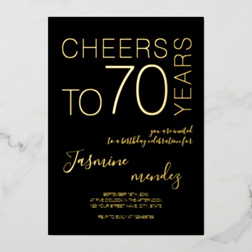Cheers to 70 years Black Gold Elegant Birthday Foil Invitation