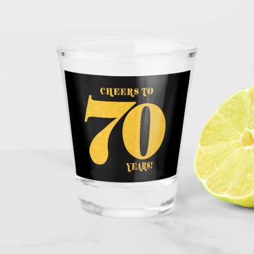 Cheers to 70 Years Seventieth Birthday  Shot Glass