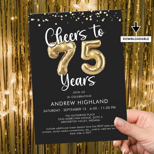 Cheers to 75 Years Gold Balloon Numbers Black Invitation (Creator Uploaded)