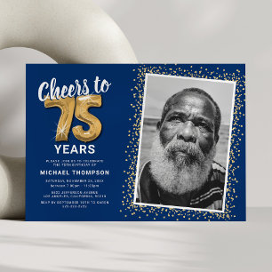 Cheers to 75 Years Navy Gold Photo Invitation