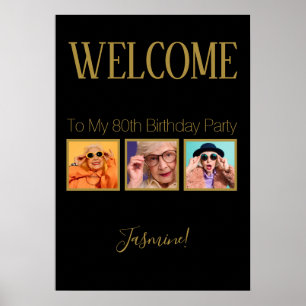 Cheers to 80 years 3 Photos Black Gold Welcome Poster