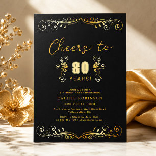 Cheers to 80 Years Birthday Party Black & Gold Invitation