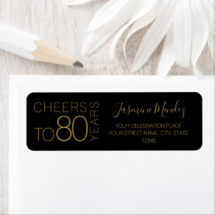 Cheers to 80 years Black Gold Chic Elegant Address Label