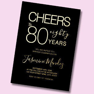 Cheers to 80 years Black Gold Foil Eighty Birthday Invitation