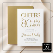 Cheers to 80 years Elegant Gold White Birthday