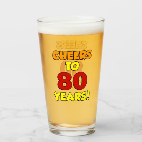 Cheers To 80 Years Glass