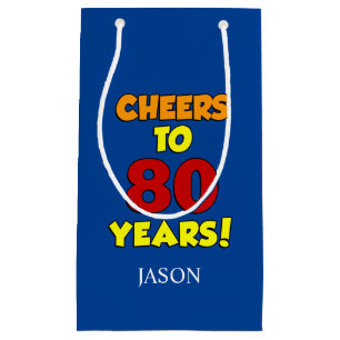 Cheers To 80 Years Personalized 80th Birthday Small Gift Bag