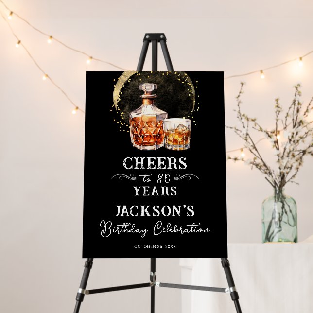 Cheers to 80 Years Whiskey Birthday Foam Board (In Situ (Stand))