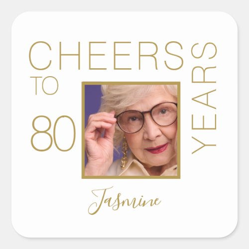 Cheers to 80 years White Gold Photo Elegant Square Sticker