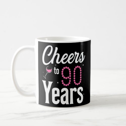 Cheers To 90 Years  90th Birthday Born In 1932  Coffee Mug