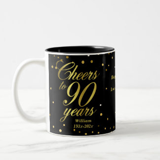 Cheers to 90 Years 90th Birthday Two-Tone Coffee Mug
