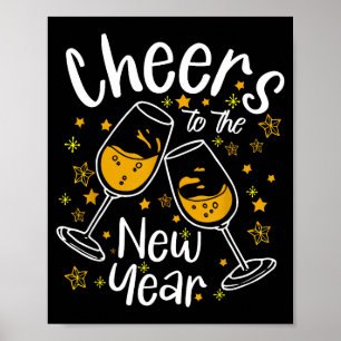 Cheers To A New Year Eve Party Countdown Happy New Poster