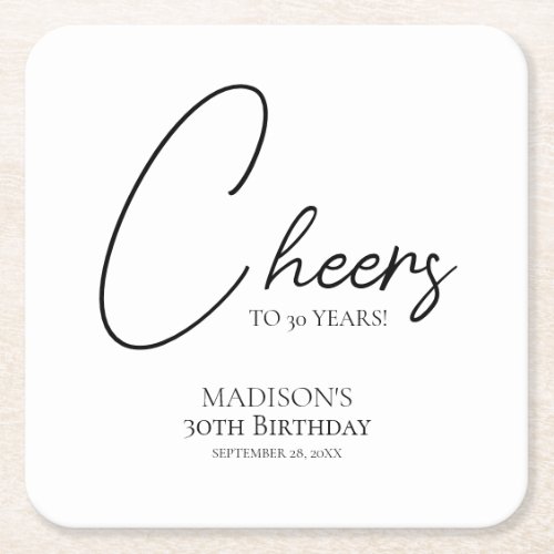 Cheers To Any Age 30th Black  White Birthday Square Paper Coaster