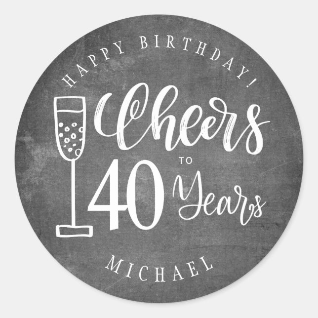 Cheers to any age men typography happy birthday classic round sticker (Front)