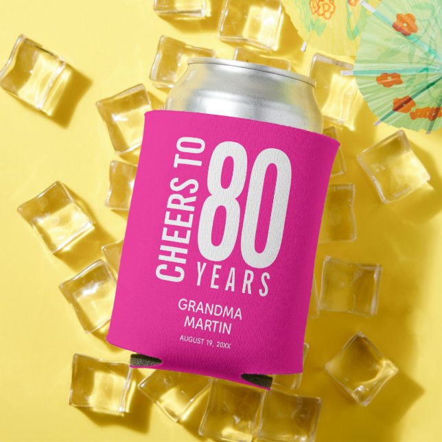 Cheers to Birthday Years Hot Pink Can Cooler (In Situ Summer)